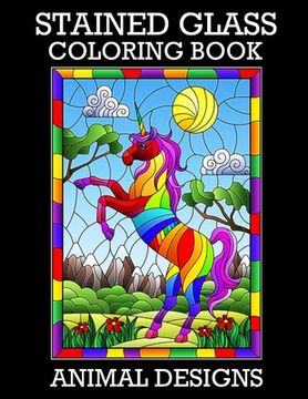 portada Stained Glass Coloring Book: Animal Designs (in English)