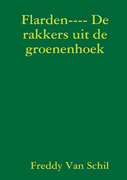 portada Flarden---- de Rakkers uit de Groenenhoek (in Dutch)