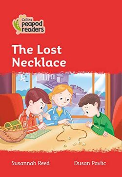 portada Level 5 – the Lost Necklace (Collins Peapod Readers) (en Inglés)