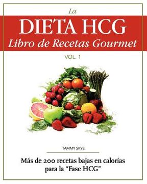 portada la dieta hcg libro de recetas gourmet (in English)