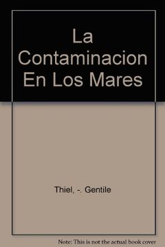 portada La Contaminacion en los Mares (in Spanish)