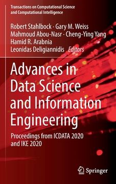 portada Advances in Data Science and Information Engineering: Proceedings from Icdata 2020 and Ike 2020 (in English)
