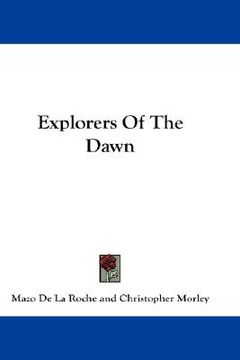 portada explorers of the dawn (in English)