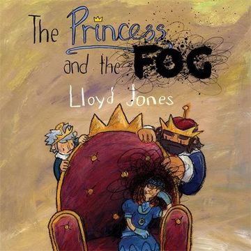portada The Princess and the Fog: A Story for Children With Depression (en Inglés)