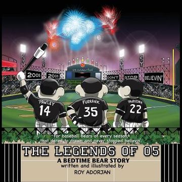 portada Legends of 05: A Bedtime Bear Story (en Inglés)