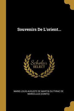 portada Souvenirs De L'orient... (in French)