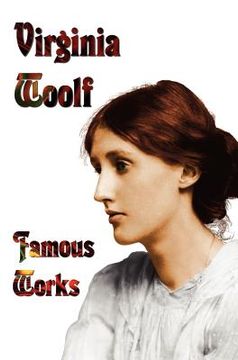 portada famous works - mrs dalloway, to the lighthouse, orlando, & a room of one's own