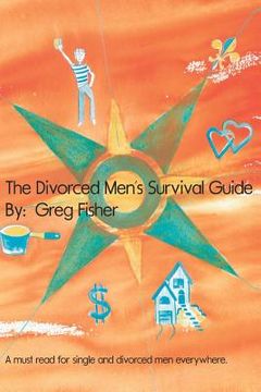 portada the divorced men's survival guide (en Inglés)