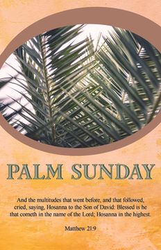 portada Palm Sunday Bulletin: Hosanna in the Highest (Package of 100): Matthew 21:9 (Kjv) (en Inglés)