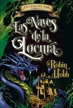 portada Las naves de la locura (Las leyes del mar 2) (in Spanish)