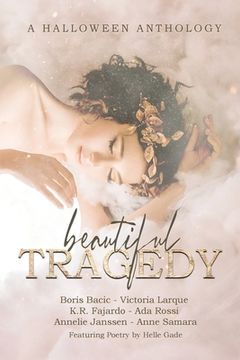portada Beautiful Tragedy: A Halloween Anthology (en Inglés)