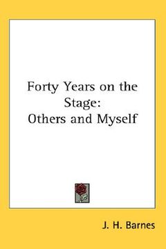 portada forty years on the stage: others and myself (in English)