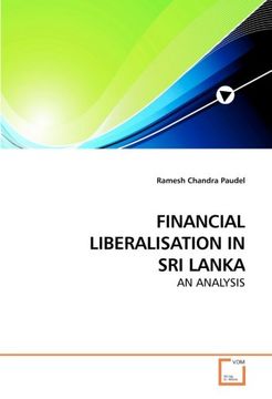 financial liberalisation in sri lanka (en Inglés)