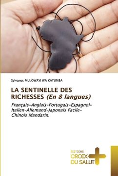 portada LA SENTINELLE DES RICHESSES (En 8 langues) (en Francés)