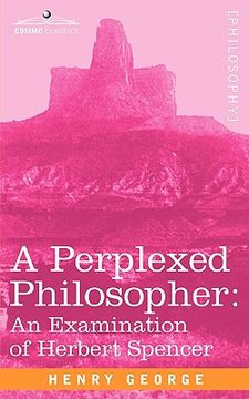 portada a perplexed philosopher: an examination of herbert spencer (en Inglés)
