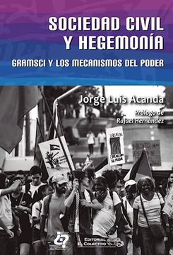 portada Sociedad Civil y Hegemonia Gramsci y los Mecanismo del Poder