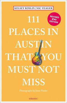 portada 111 Places in Austin That you Must not Miss: Travel Guide (en Alemán)