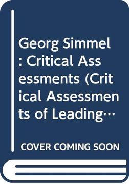 portada Georg Simmel: Critical Assessments (Critical Assessments of Leading Sociologists) (in English)
