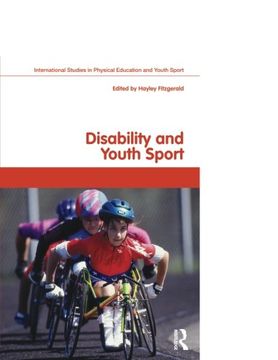 portada Disability and Youth Sport (Routledge Studies in Physical Education and Youth Sport) (in English)