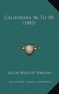 portada california '46 to '88 (1883) (in English)
