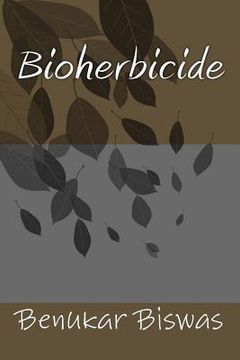 portada Bioherbicide (en Inglés)
