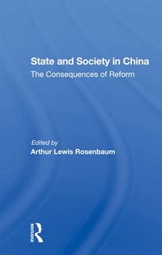 portada State and Society in China: The Consequences of Reform (en Inglés)