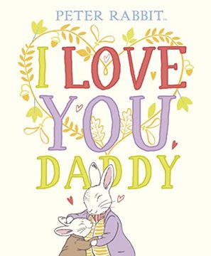 portada Peter Rabbit i Love you Daddy (en Inglés)