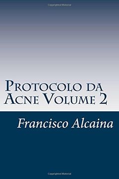 portada Protocolo da Acne Volume 2