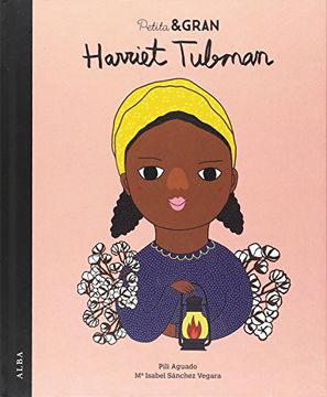 portada Petita & Gran Harriet Tubman (en Catalá)