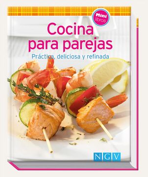 portada Cocina Para Parejas: Práctica, Deliciosa y Refinada