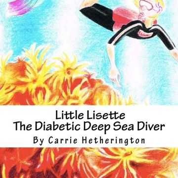 portada Little Lisette The Diabetic Deep Sea Diver