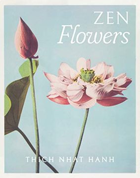 portada Thich Nhat Hanh zen Flowers Boxed Note Cards (en Inglés)