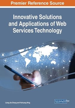 portada Innovative Solutions and Applications of Web Services Technology