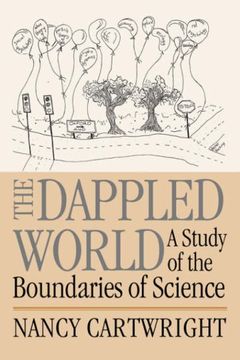 portada The Dappled World: A Study of the Boundaries of Science (en Inglés)
