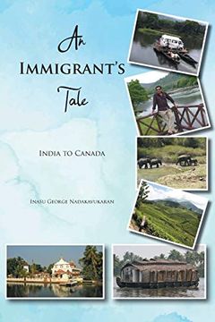 portada An Immigrant'S Tale: India to Canada (in English)