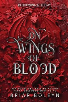 On Wings of Blood (Bloodwing Academy)