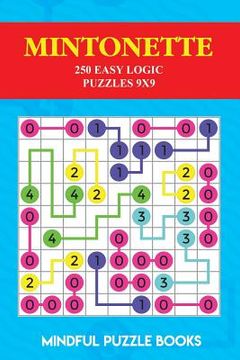 portada Mintonette: 250 Easy Logic Puzzles 9x9 (in English)