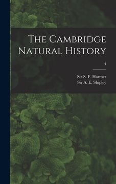 portada The Cambridge Natural History; 4 (en Inglés)