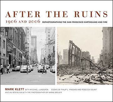portada After the Ruins, 1906 and 2006: Rephotographing the san Francisco Earthquake and Fire (en Inglés)