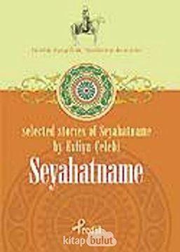 portada Seyahatname / Selected Stories of Seyahatname by Evliya Çelebi