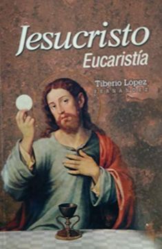 portada Jesucristo Eucaristia (in Spanish)