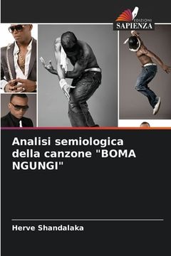 portada Analisi semiologica della canzone "BOMA NGUNGI" (en Italiano)
