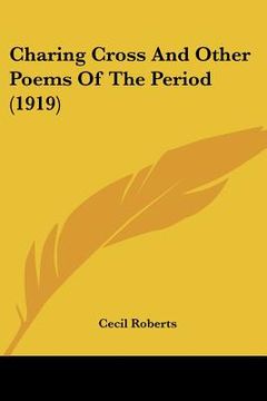 portada charing cross and other poems of the period (1919) (in English)
