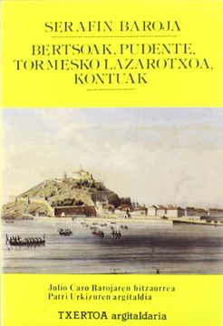 portada Bertsoak; Pudente; Tormeseko Lazarotxoa; Kontuak (Colección Askatasun Haizea) (Larrun) (en Euskera)