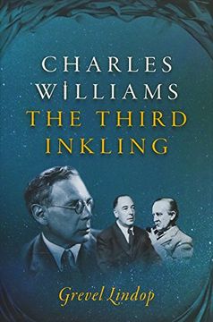 portada Charles Williams: The Third Inkling (en Inglés)