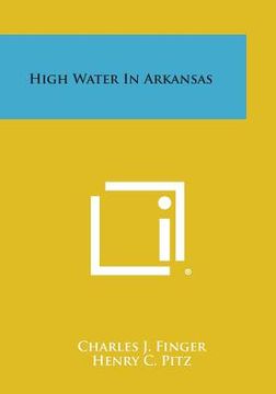 portada High Water in Arkansas (in English)