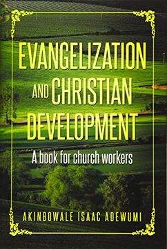 portada Evangelization and Christian Development: A Book for Church Workers (en Inglés)