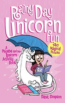portada Rainy day Unicorn Fun: A Phoebe and her Unicorn Activity Book (en Inglés)