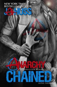 portada Anarchy Chained: Alpha Thomas (in English)