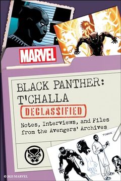 portada Black Panther: T'challa Declassified: Notes, Interviews, and Files From the Avengers' Archives (in English)